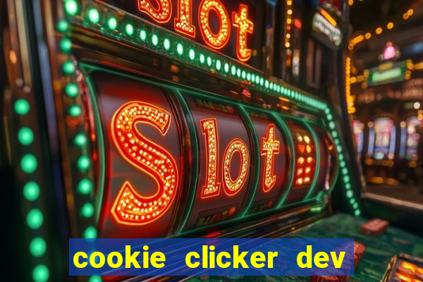 cookie clicker dev tools code